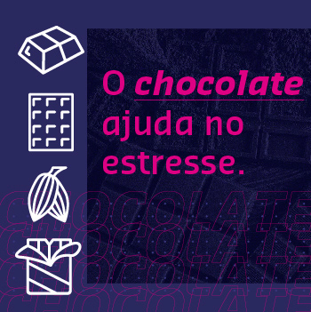 Chocolate ajuda no estresse?